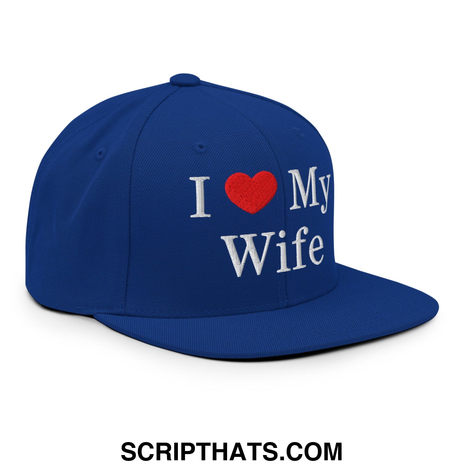 I Love My Wife Embroidered Flat Bill Brim Snapback Hat Royal Blue