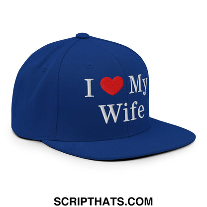 I Love My Wife Embroidered Flat Bill Brim Snapback Hat Royal Blue