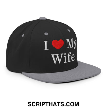I Love My Wife Embroidered Flat Bill Brim Snapback Hat Black Silver