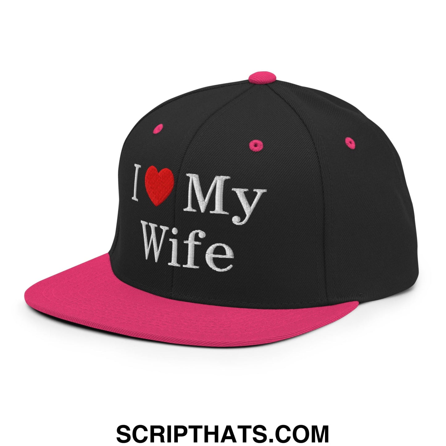 I Love My Wife Embroidered Flat Bill Brim Snapback Hat Black Neon Pink