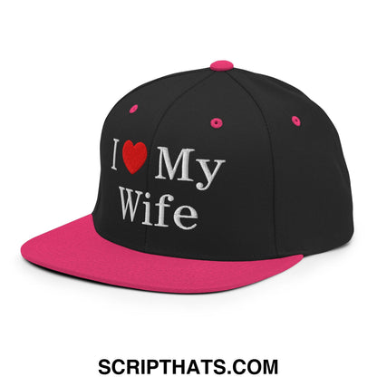 I Love My Wife Embroidered Flat Bill Brim Snapback Hat Black Neon Pink