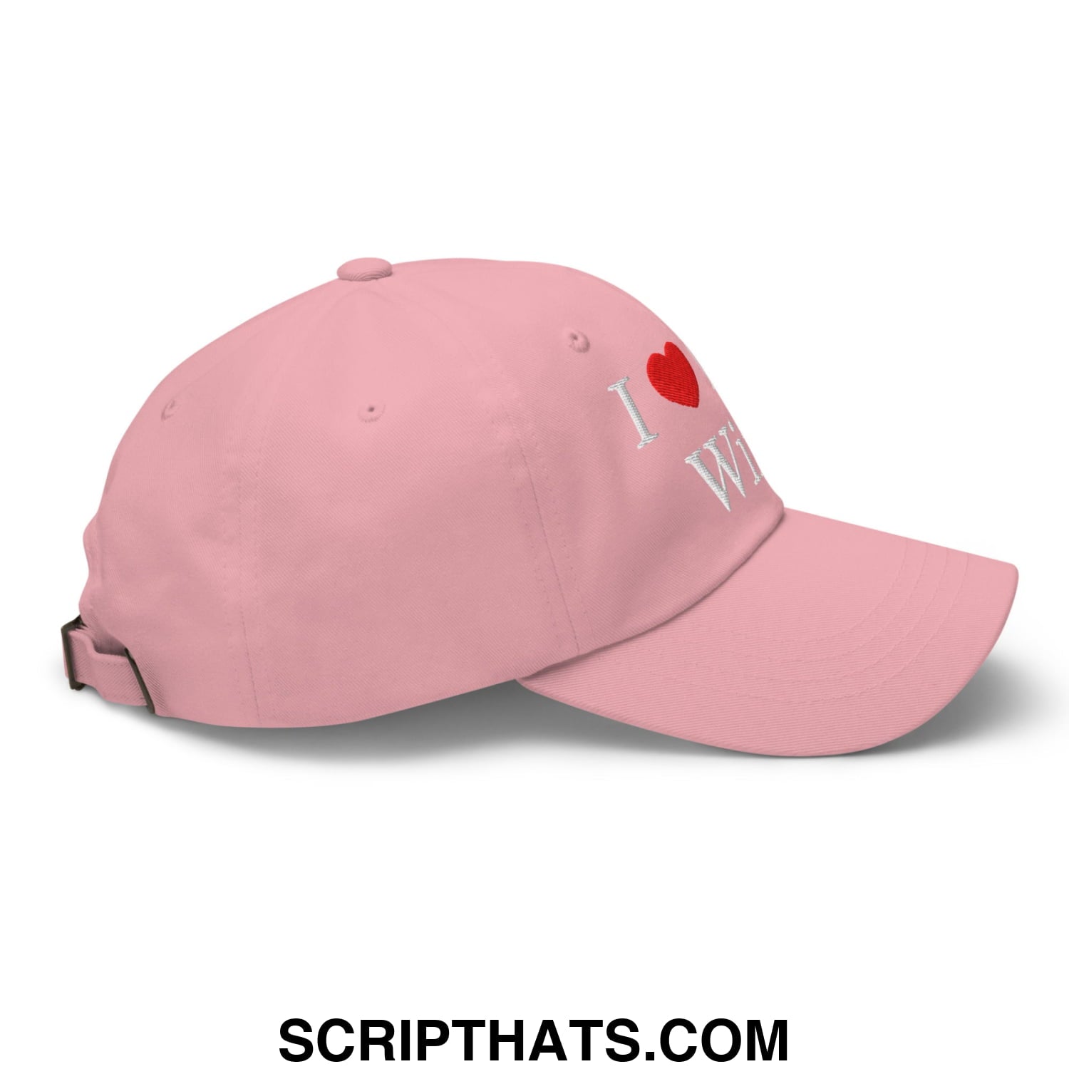 I Love My Wife Embroidered Unstructured Dad Hat Pink