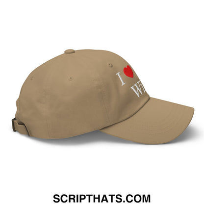 I Love My Wife Embroidered Unstructured Dad Hat Khaki