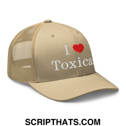 I Love Toxicas Embroidered Mesh Trucker Hat Khaki