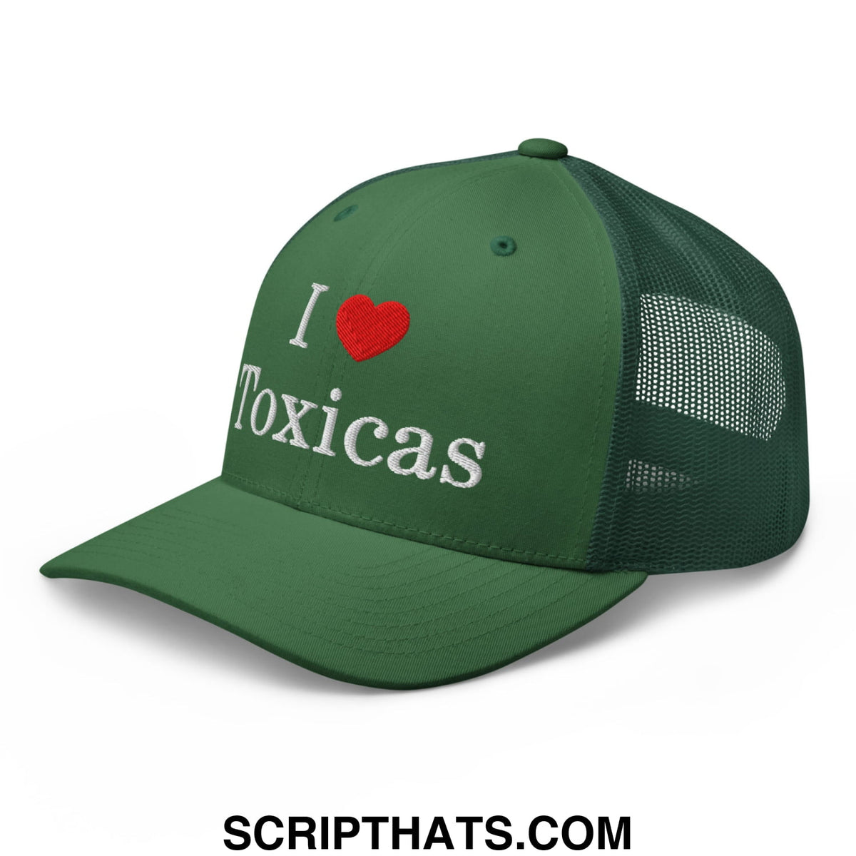 Dark green i love toxicas embroidered mesh trucker hat with white text red heart and breathable back panel