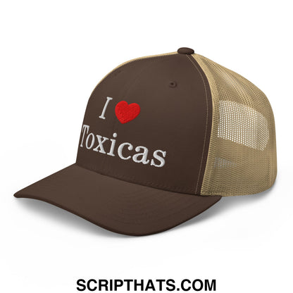 Brown and tan mesh trucker hat with i love toxicas embroidered in white on the front panel