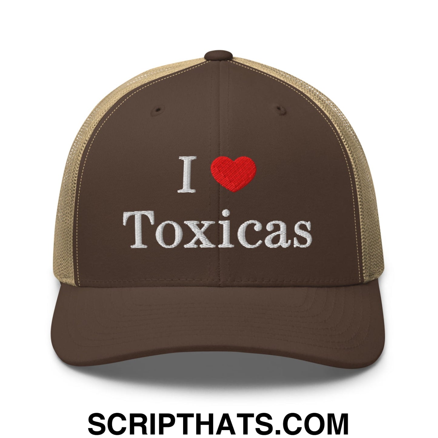 I Love Toxicas Embroidered Mesh Trucker Hat Brown Khaki
