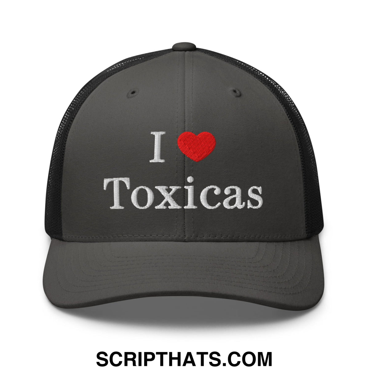 Dark gray mesh trucker hat with white embroidered i love toxicas text and red heart symbol on front panel