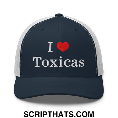 I Love Toxicas Embroidered Mesh Trucker Hat Navy White