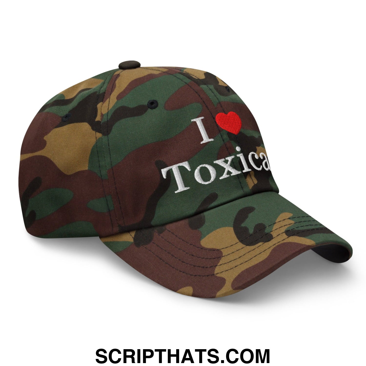 I Love Toxicas Embroidered Unstructured Dad Hat Green Camo