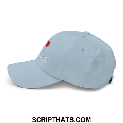 I Love Toxicas Embroidered Unstructured Dad Hat Light Blue