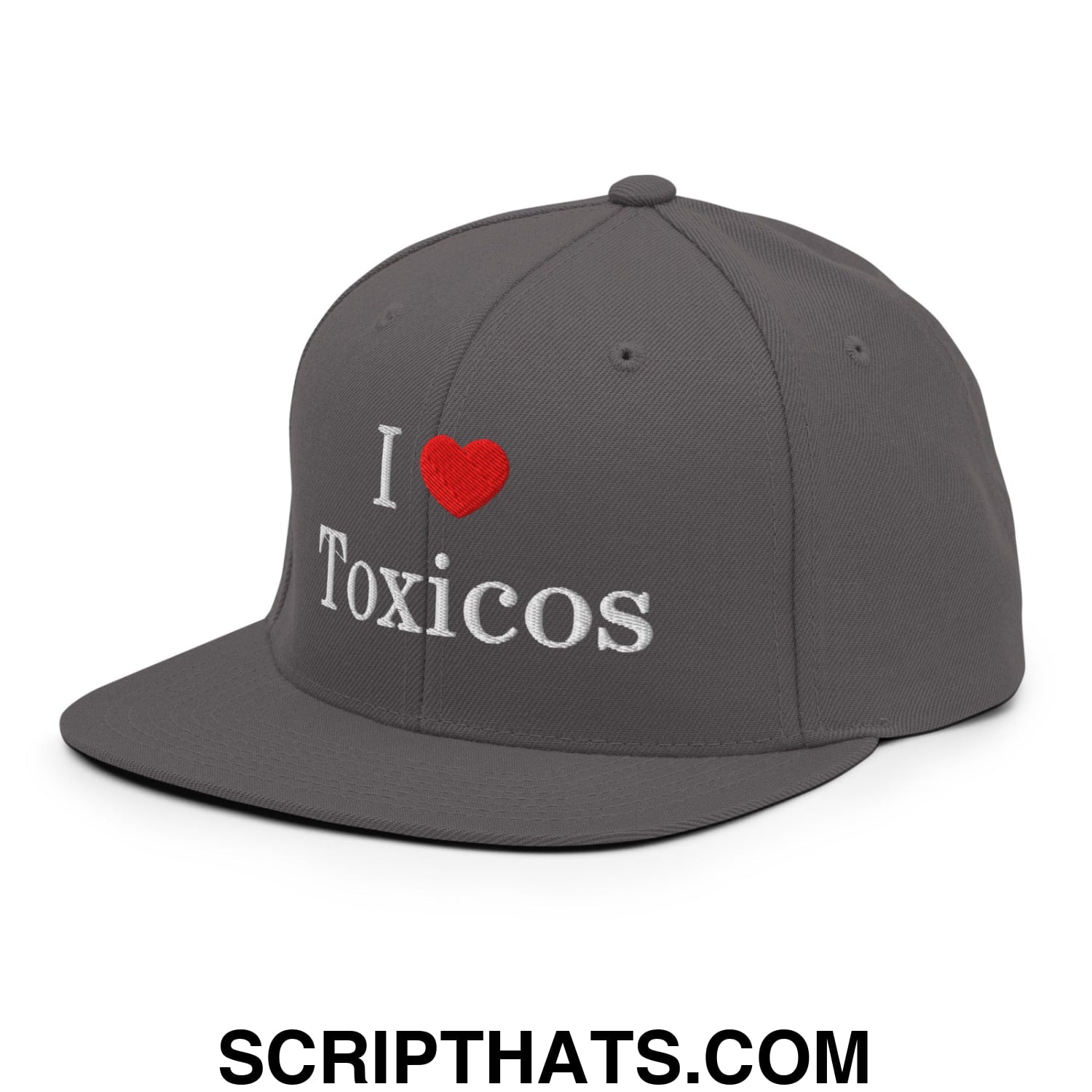 I Love Toxicos Embroidered Flat Bill Brim Snapback Hat Dark Grey