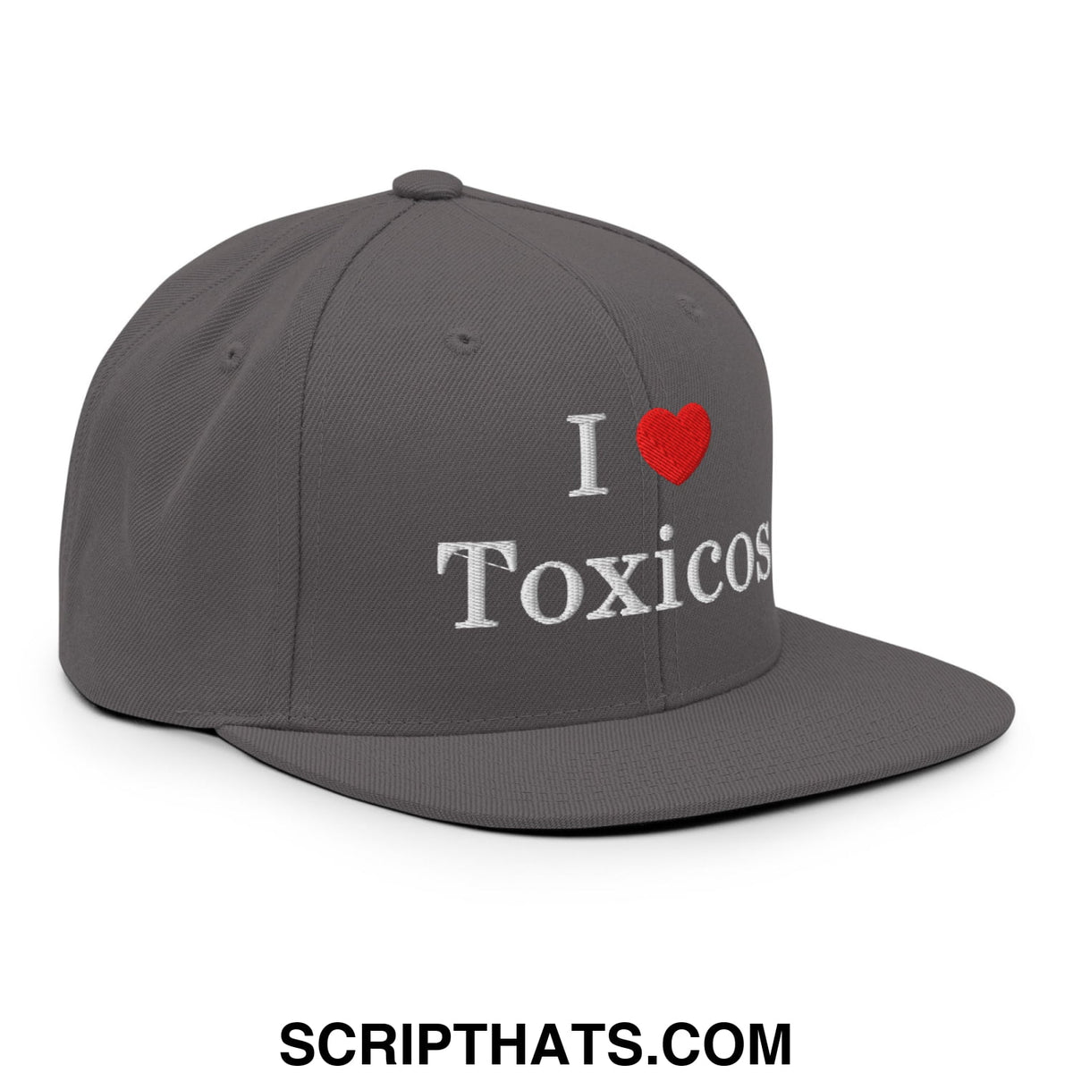 Gray snapback cap with white embroidered i love toxicos text and red heart symbol on the front panel