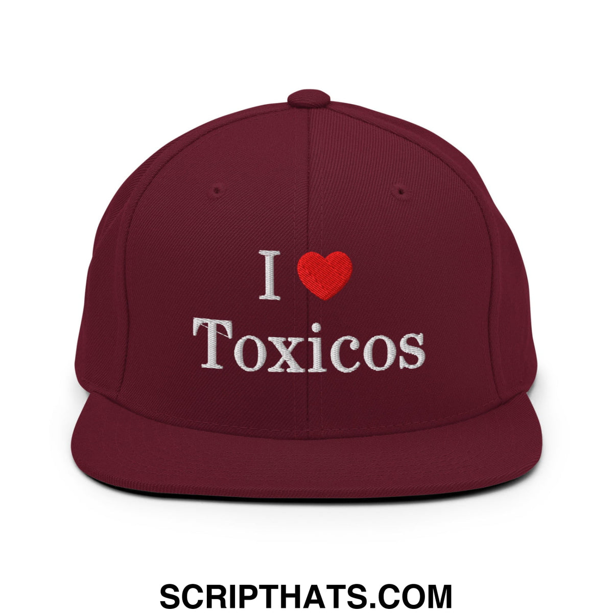 Maroon flat bill brim snapback hat with white embroidered i heart toxicos text and red heart symbol