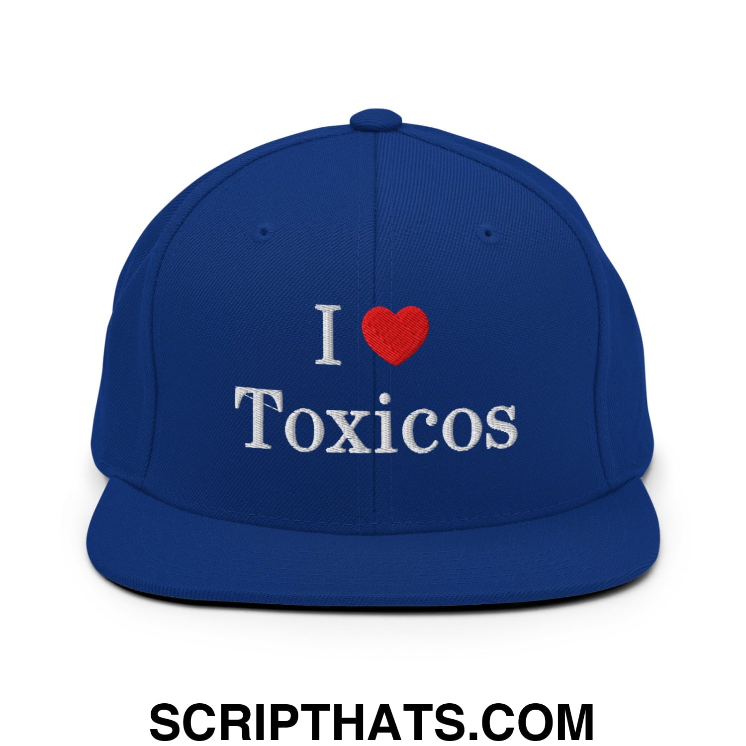 I Love Toxicos Embroidered Flat Bill Brim Snapback Hat Royal Blue