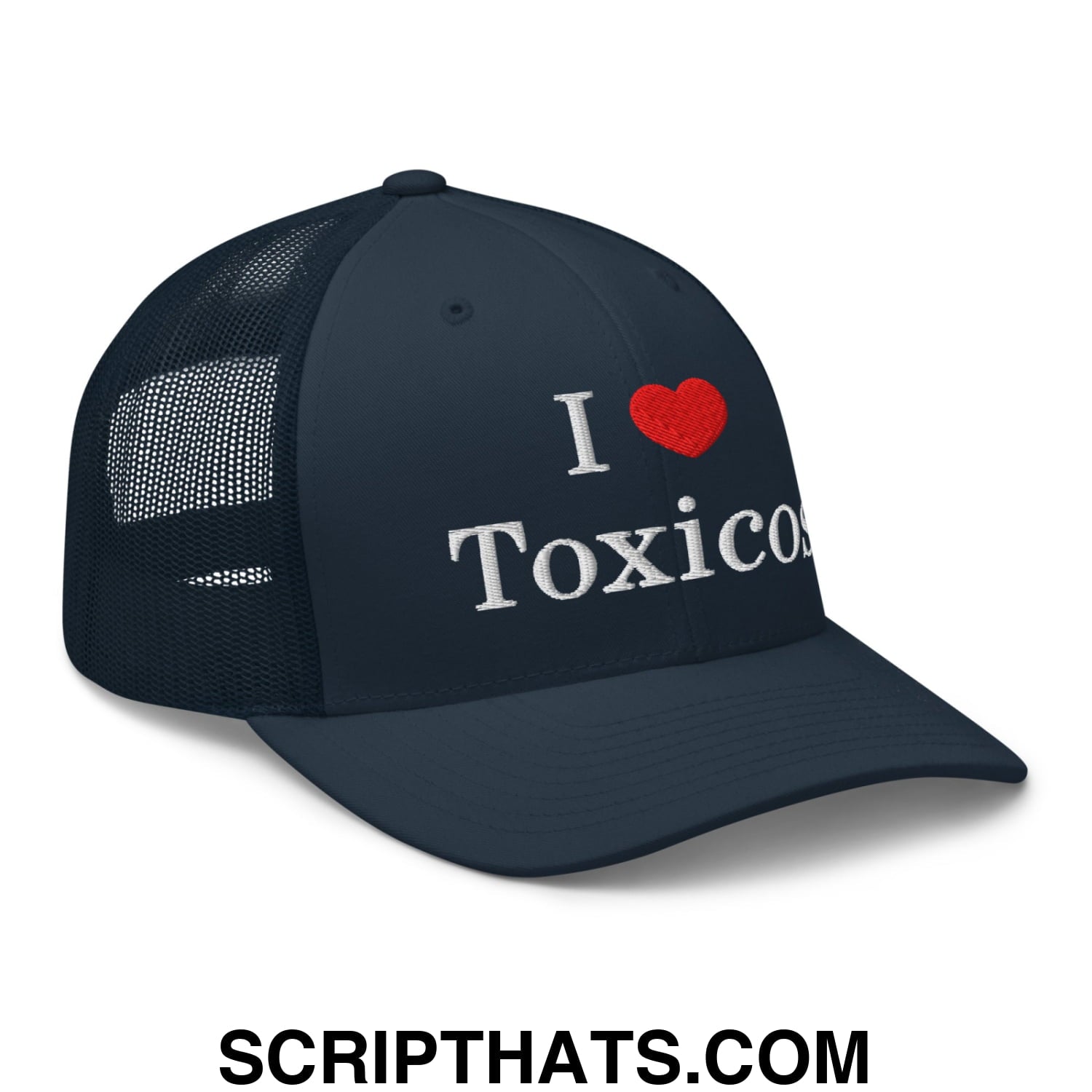 I Love Toxicos Embroidered Mesh Trucker Hat Navy