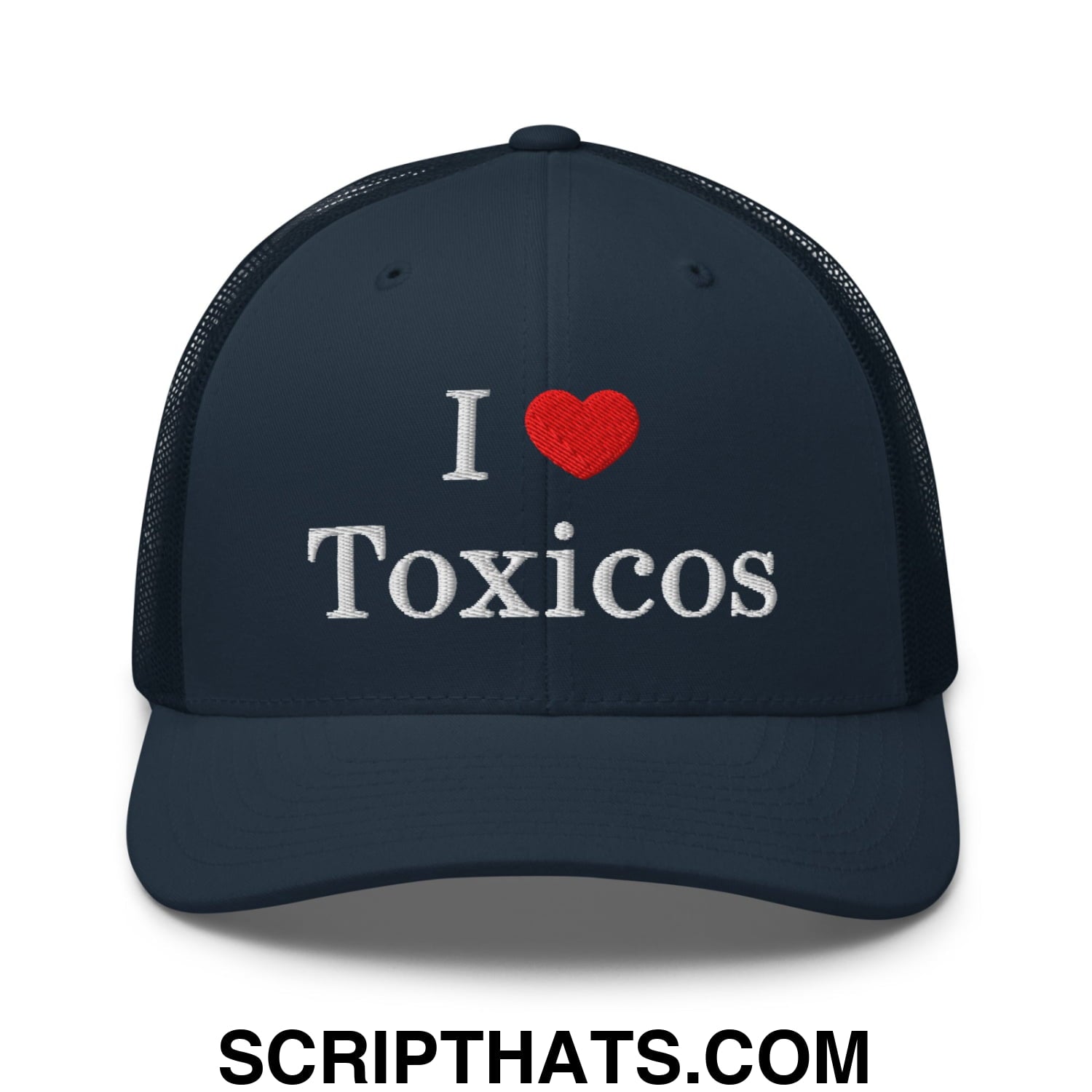I Love Toxicos Embroidered Mesh Trucker Hat Navy