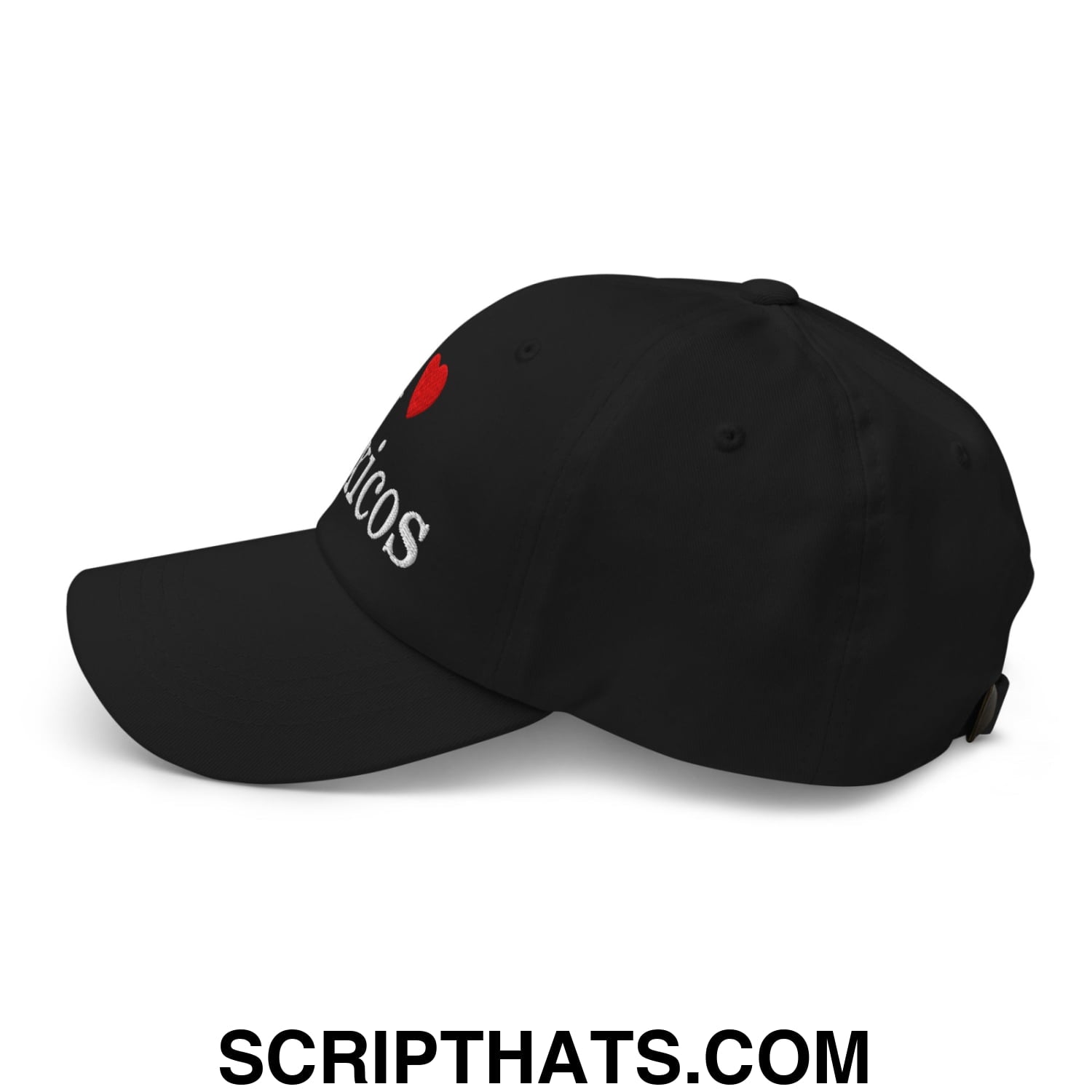 I Love Toxicos Embroidered Unstructured Dad Hat Black