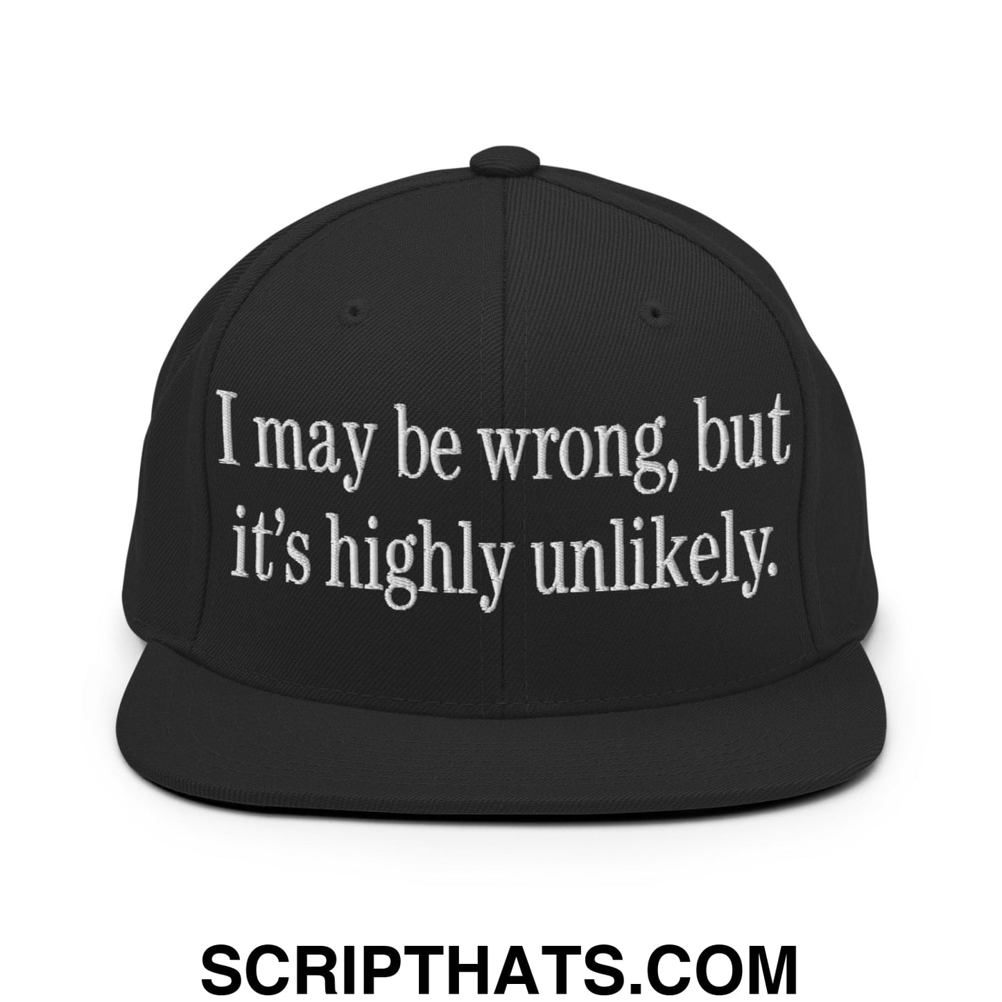 I may be wrong, but it's highly unlikely. Embroidered Flat Bill Brim Snapback Hat Black