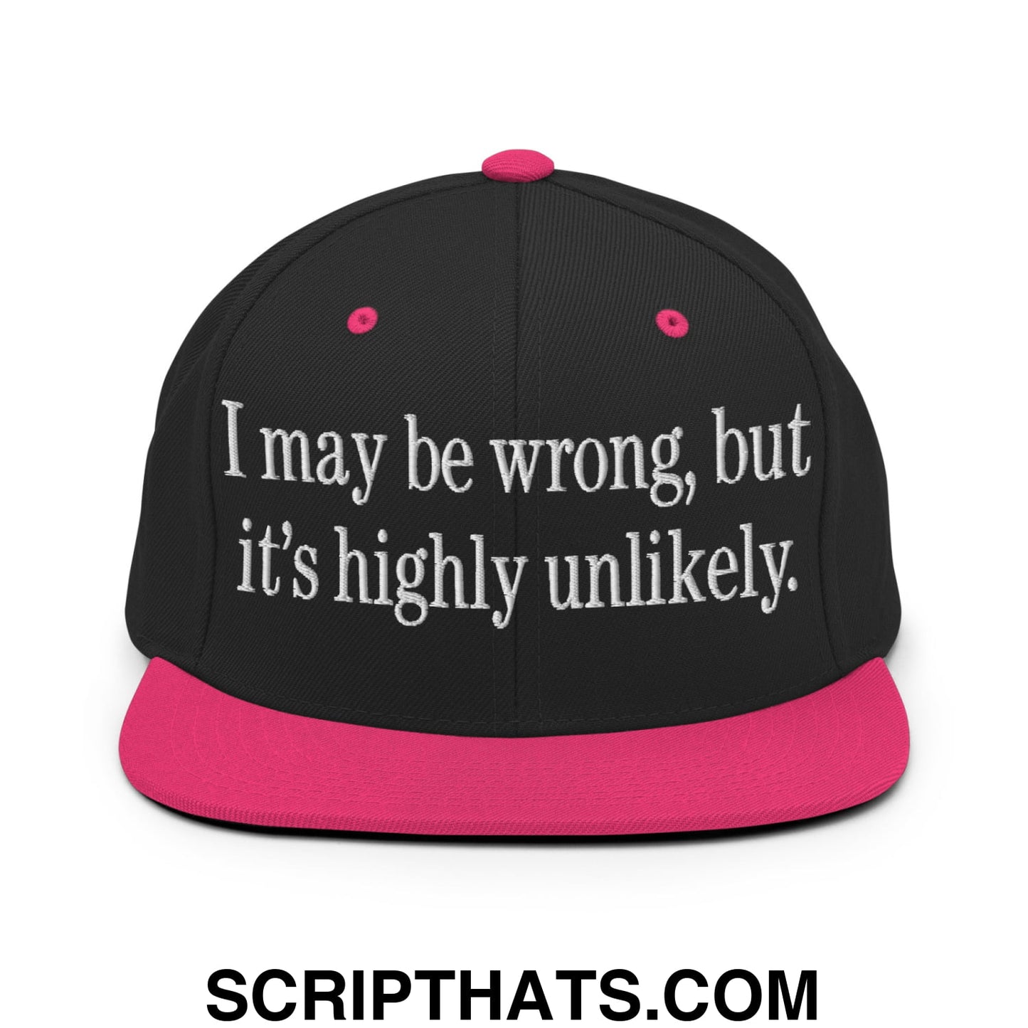 I may be wrong, but it's highly unlikely. Embroidered Flat Bill Brim Snapback Hat Black Neon Pink