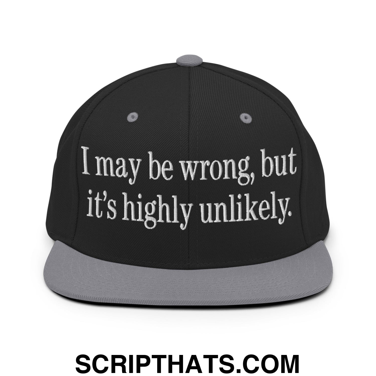 I may be wrong, but it's highly unlikely. Embroidered Flat Bill Brim Snapback Hat Black Silver