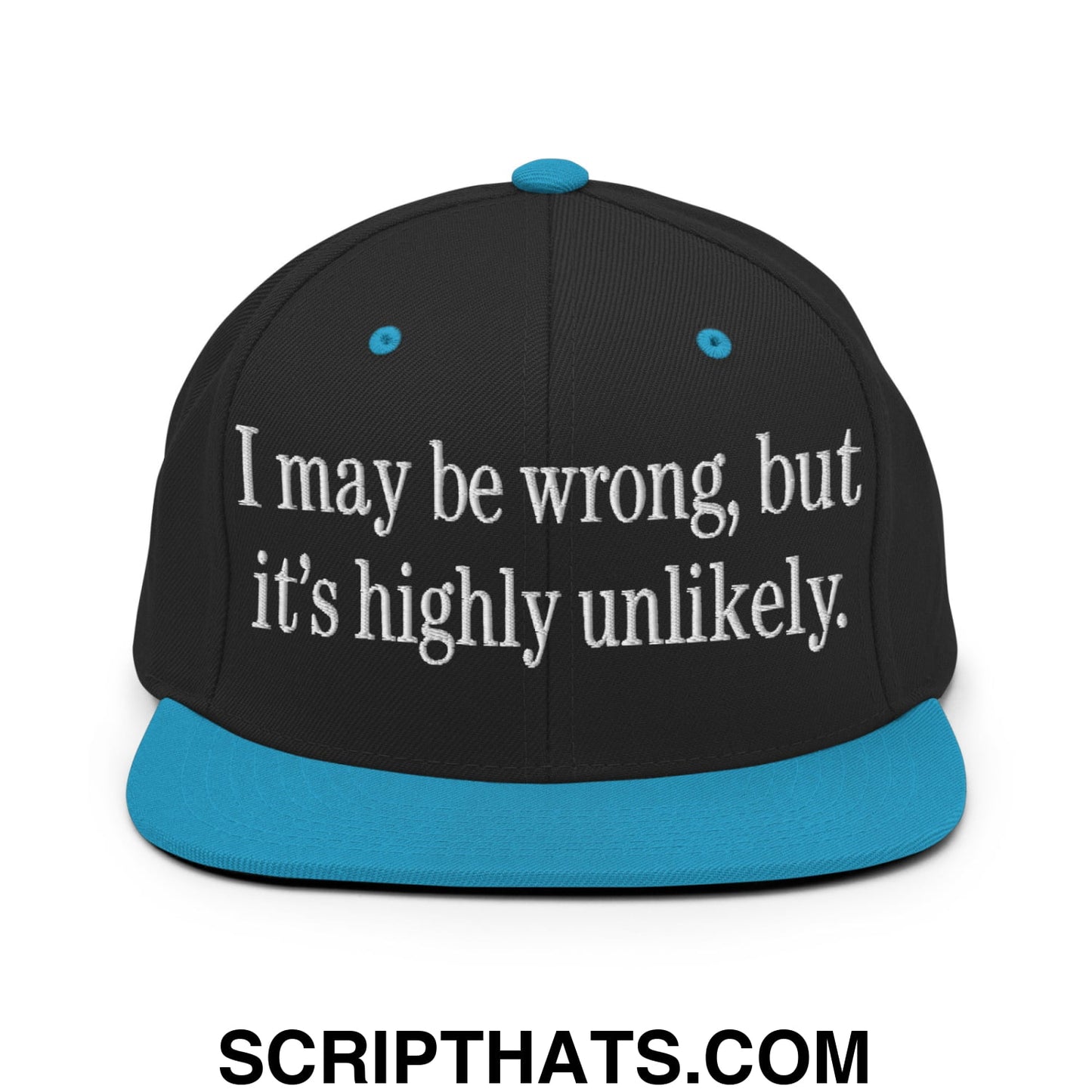I may be wrong, but it's highly unlikely. Embroidered Flat Bill Brim Snapback Hat Black Teal