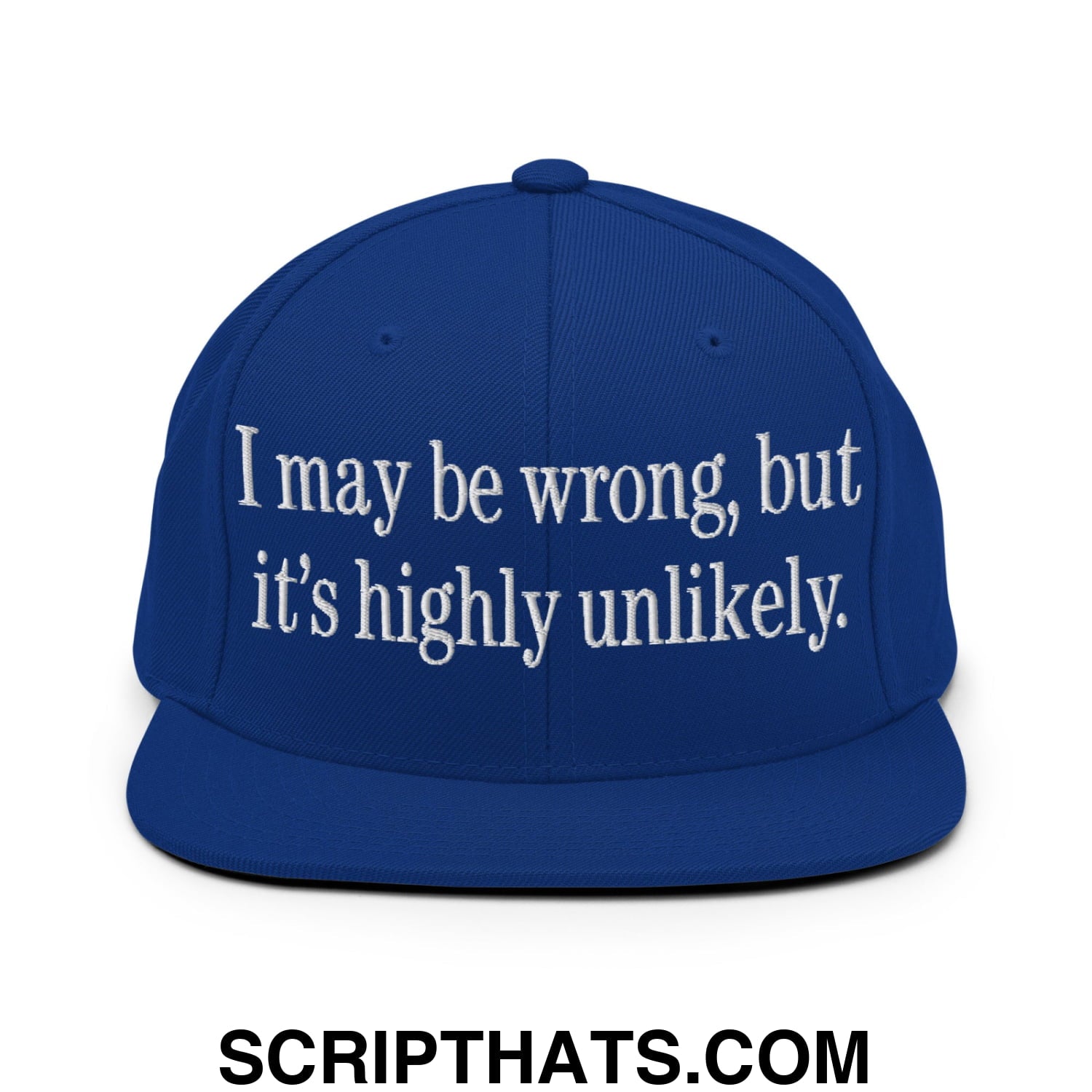 I may be wrong, but it's highly unlikely. Embroidered Flat Bill Brim Snapback Hat Royal Blue