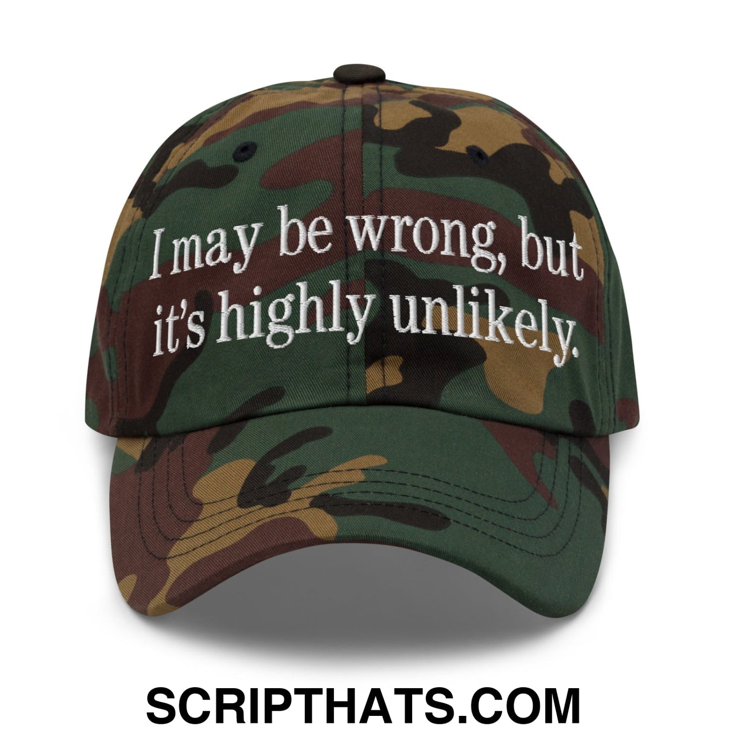 I may be wrong, but it's highly unlikely. Embroidered Unstructured Dad Hat Green Camo