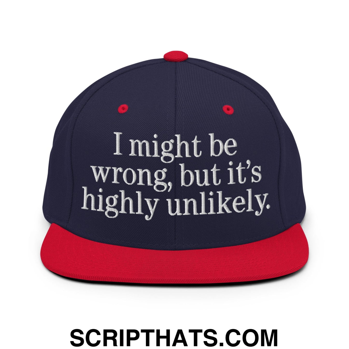 Navy blue and red snapback hat with white embroidered text i might be wrong but its highly unlikely and flat bill brim