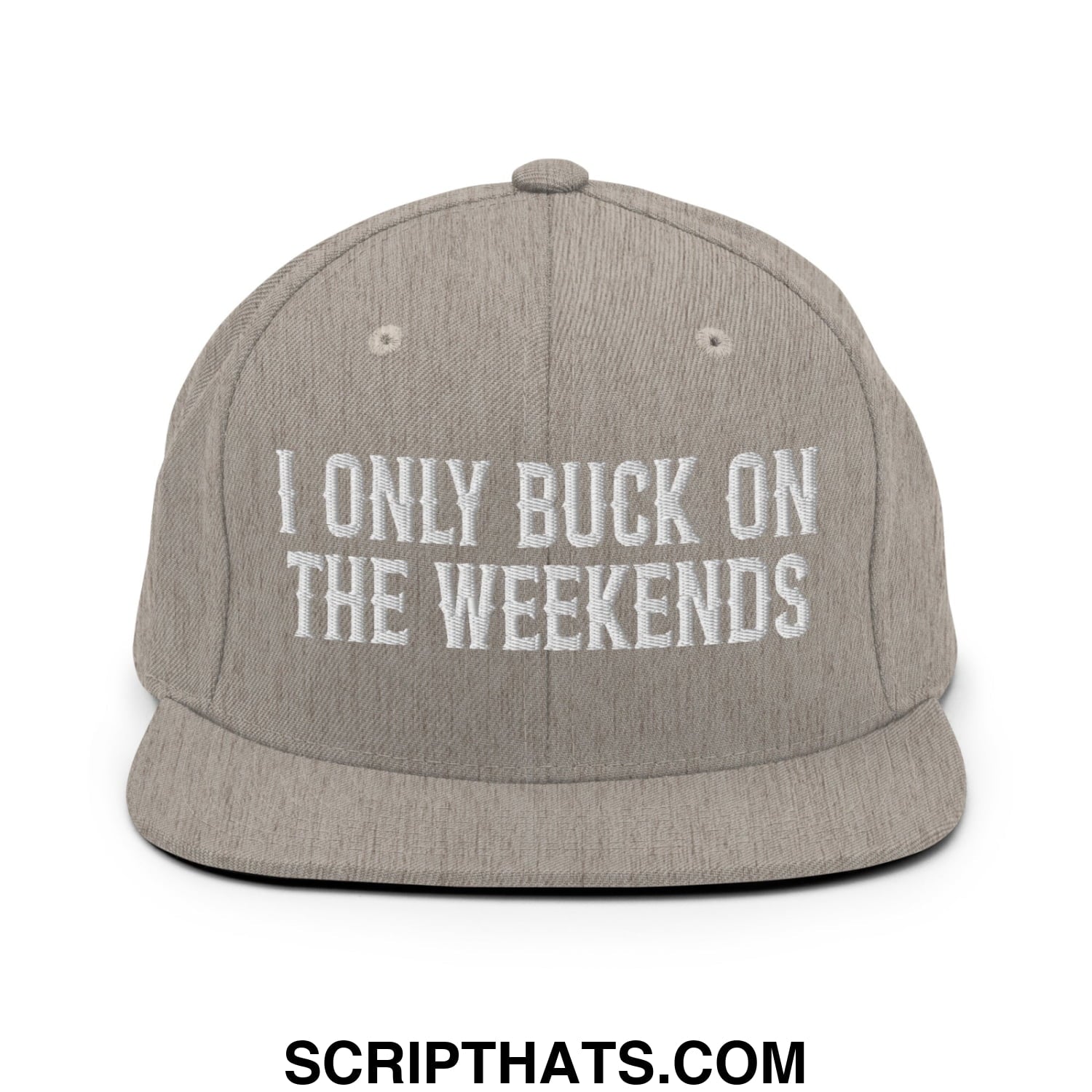 I Only Buck on the Weekends Embroidered Flat Bill Brim Snapback Hat Heather Grey