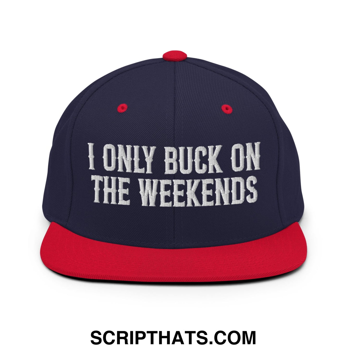 I Only Buck on the Weekends Embroidered Flat Bill Brim Snapback Hat Navy Red