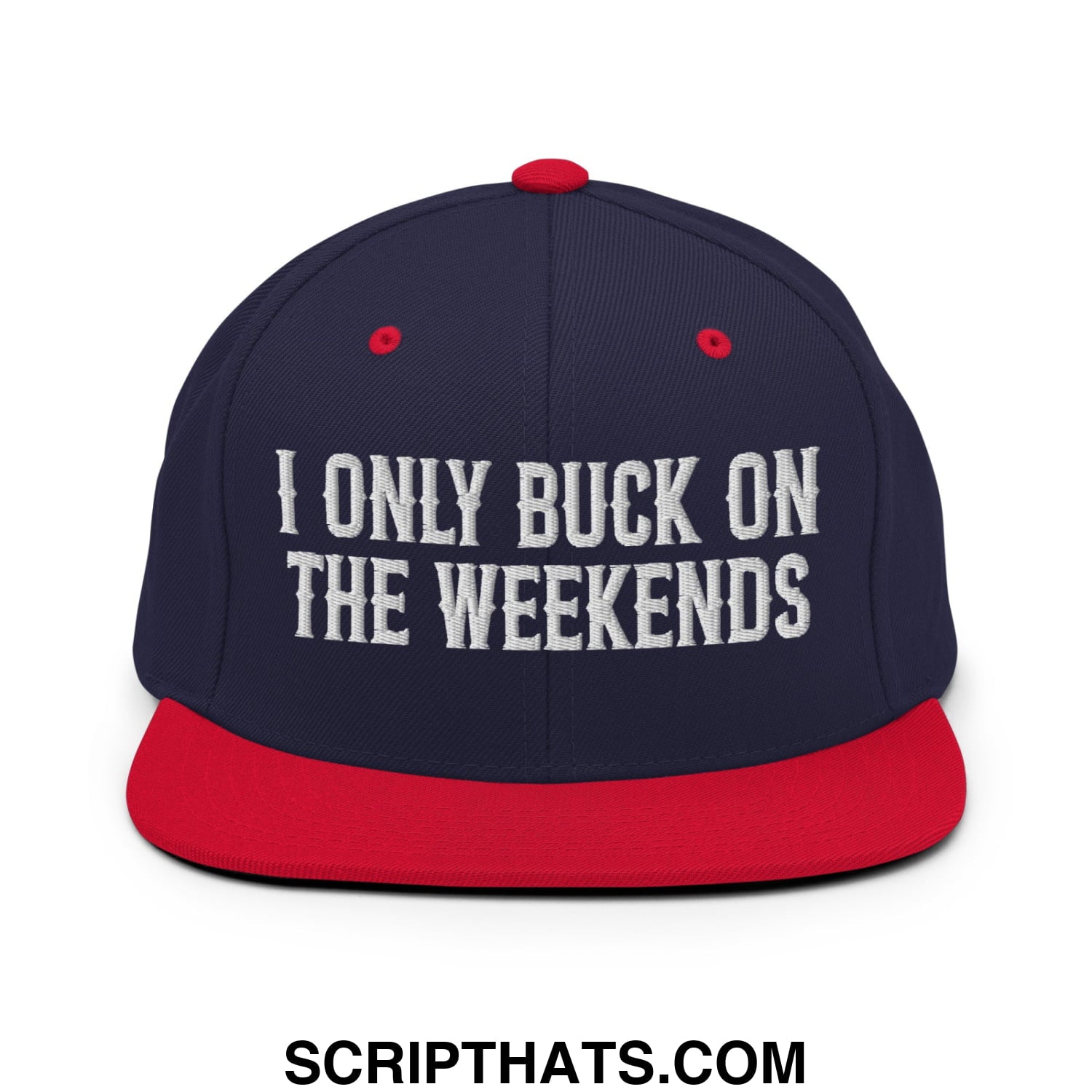 I Only Buck on the Weekends Embroidered Flat Bill Brim Snapback Hat Navy Red