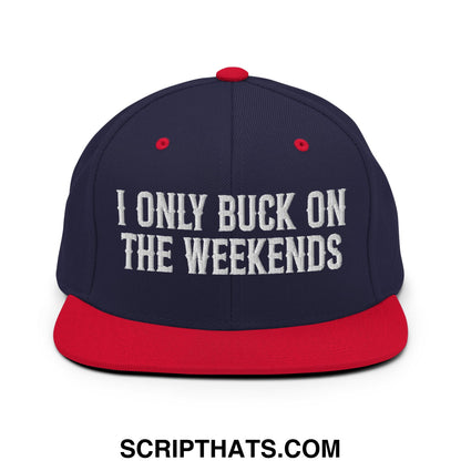 I Only Buck on the Weekends Embroidered Flat Bill Brim Snapback Hat Navy Red