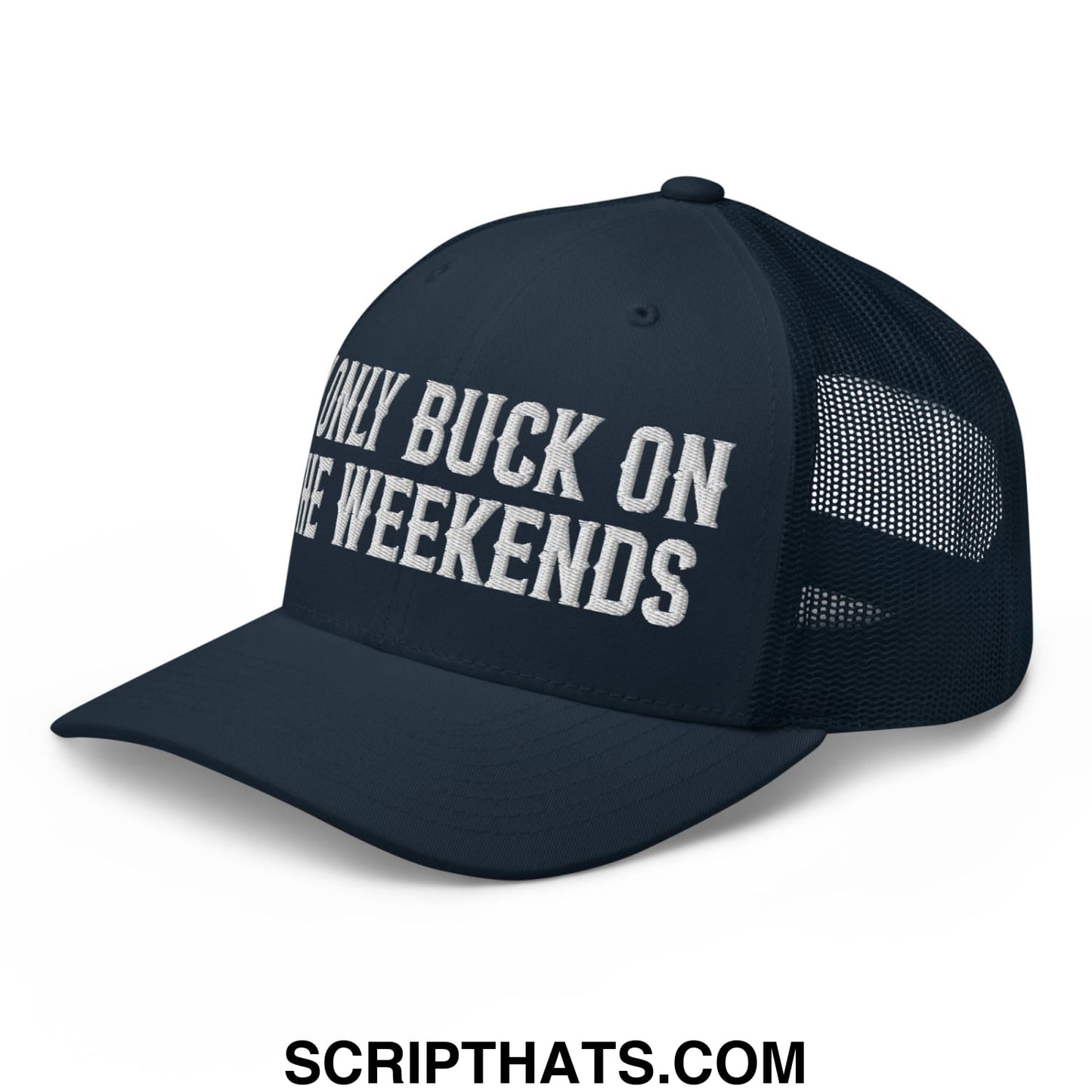 I Only Buck on the Weekends Embroidered Mesh Trucker Hat Navy