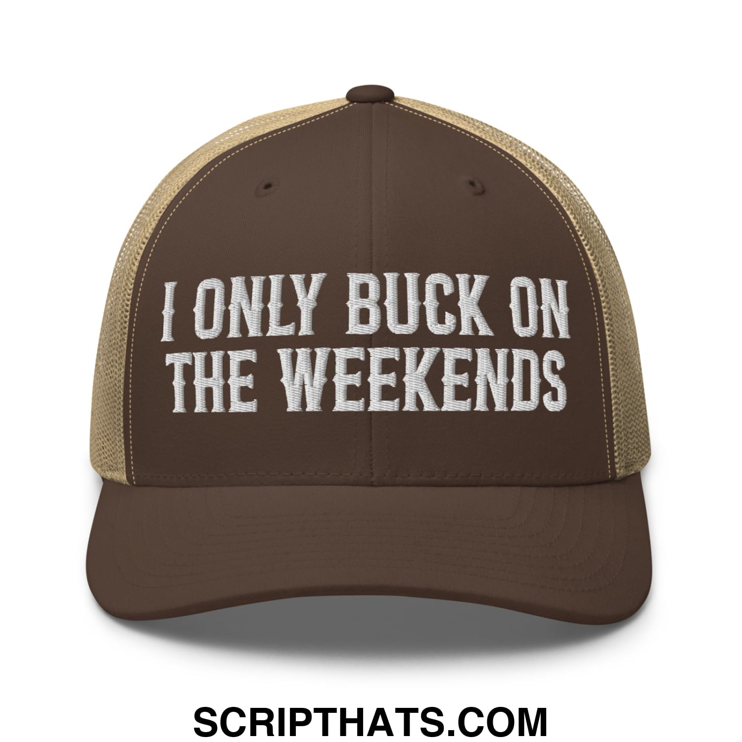 I Only Buck on the Weekends Embroidered Mesh Trucker Hat Brown Khaki