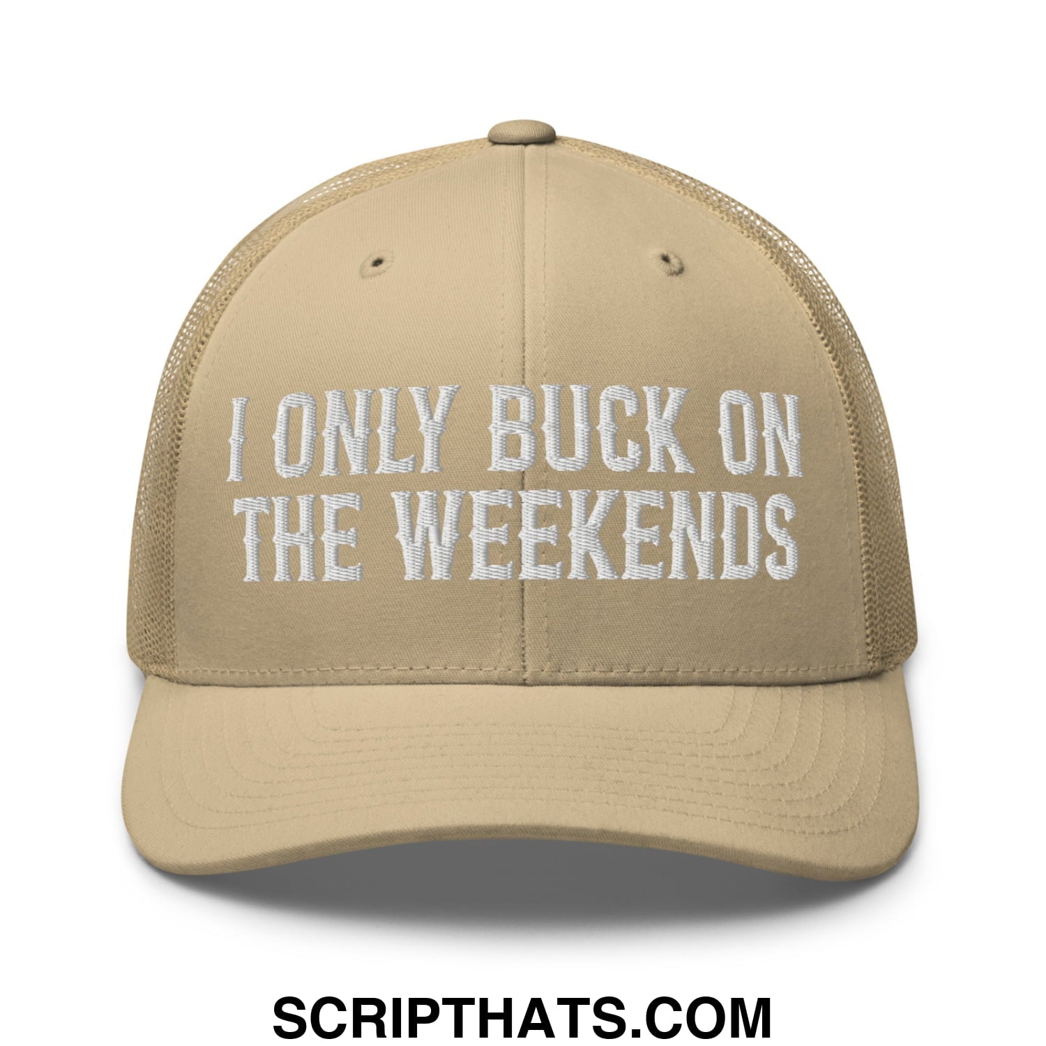 I Only Buck on the Weekends Embroidered Mesh Trucker Hat Khaki