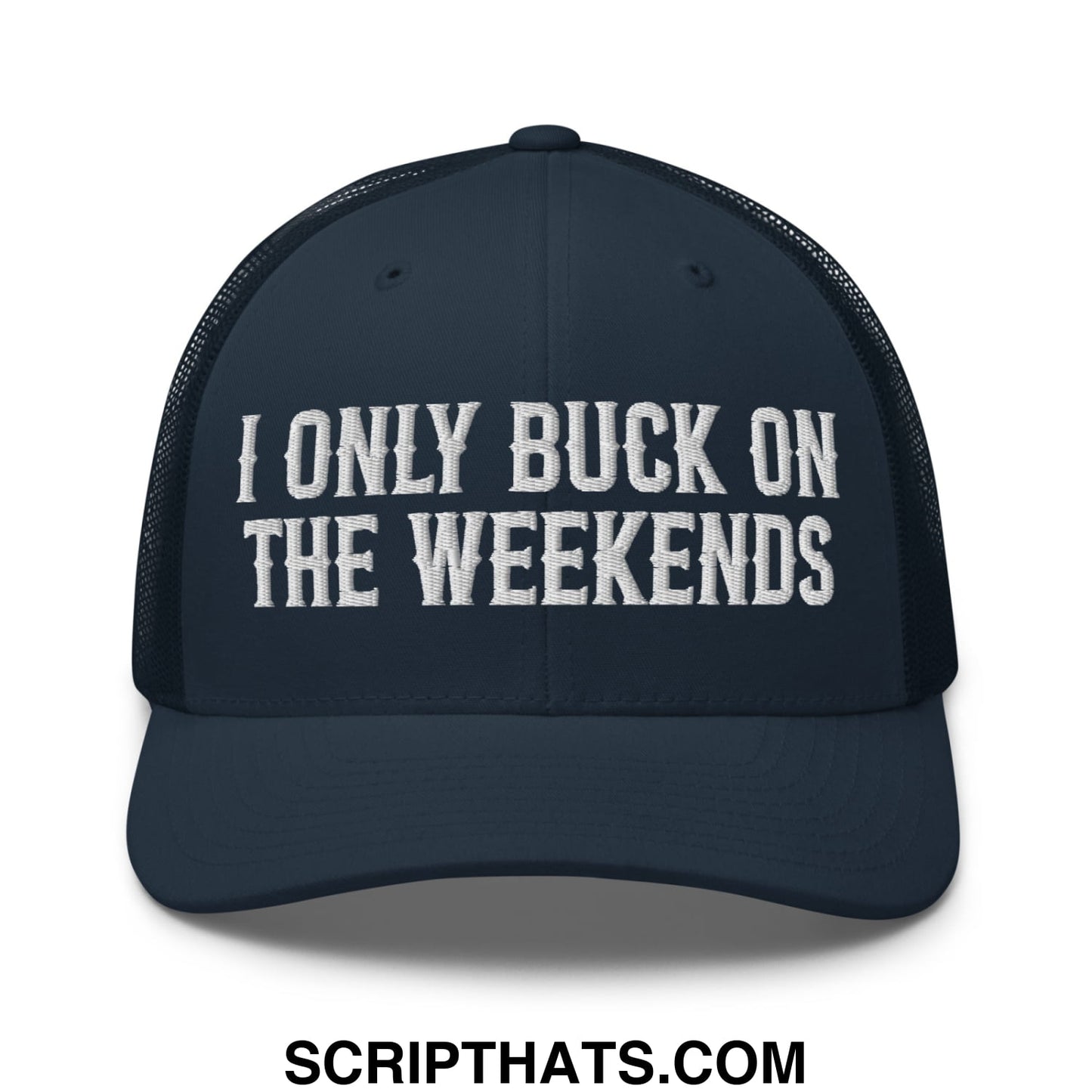 I Only Buck on the Weekends Embroidered Mesh Trucker Hat Navy