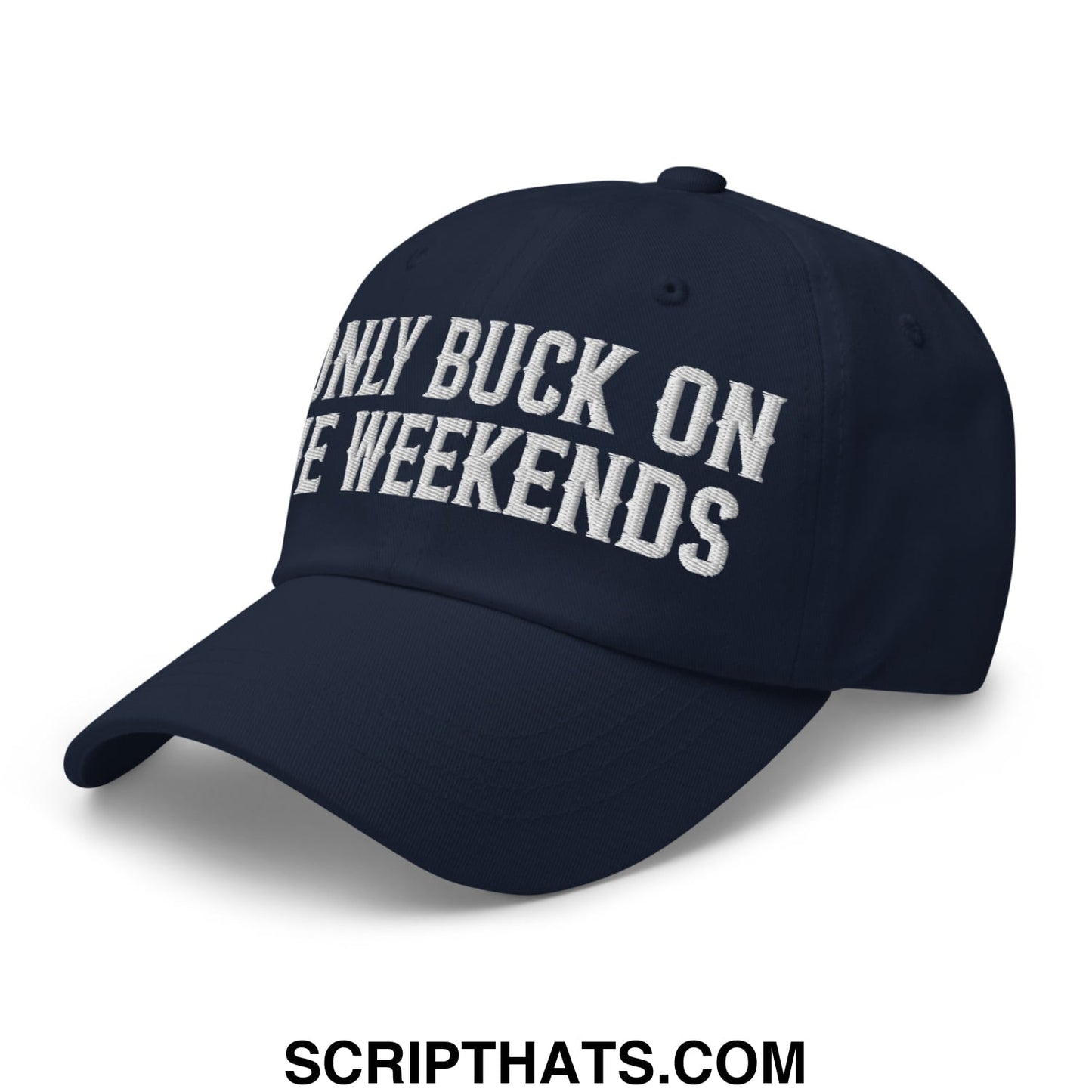 I Only Buck on the Weekends Embroidered Unstructured Dad Hat Navy