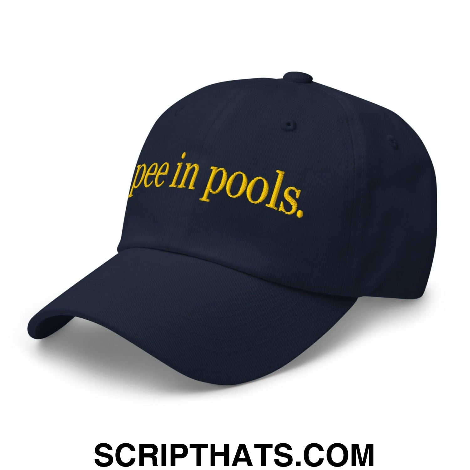 I Pee in Pools Embroidered Dad Hat Navy
