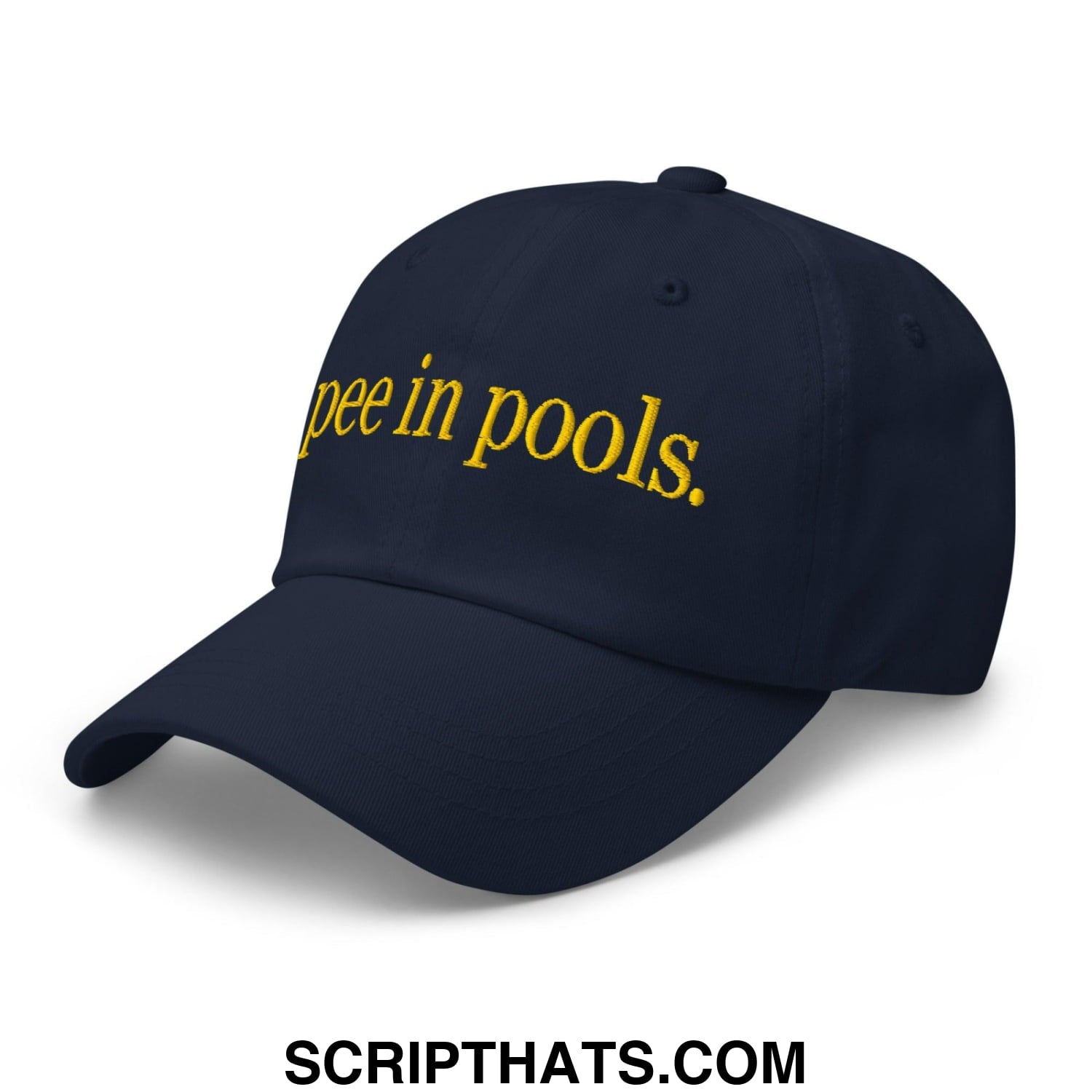 I Pee in Pools Embroidered Dad Hat Navy