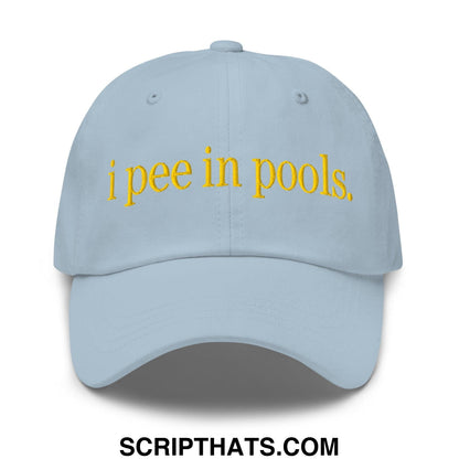I Pee in Pools Embroidered Dad Hat Light Blue
