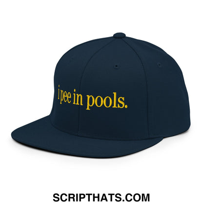 I Pee in Pools Embroidered Flat Bill Brim Snapback Hat Dark Navy