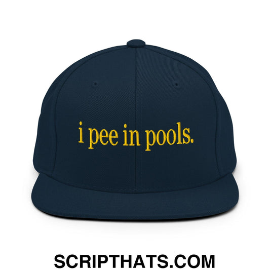 I Pee in Pools Embroidered Flat Bill Brim Snapback Hat Dark Navy