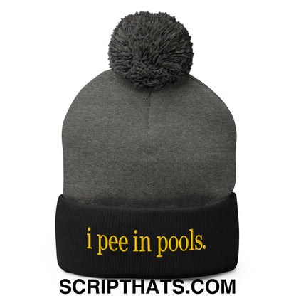 I Pee in Pools Embroidered Knit Pom Pom Beanie Dark Heather Grey Black