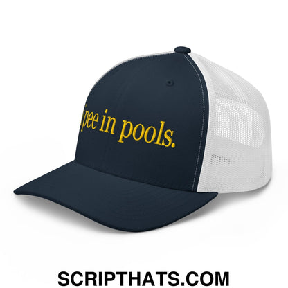 I Pee in Pools Embroidered Mesh Trucker Hat Navy White
