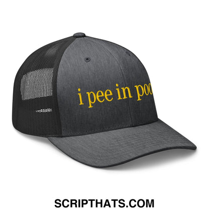 I Pee in Pools Embroidered Mesh Trucker Hat Dark Heather Gray