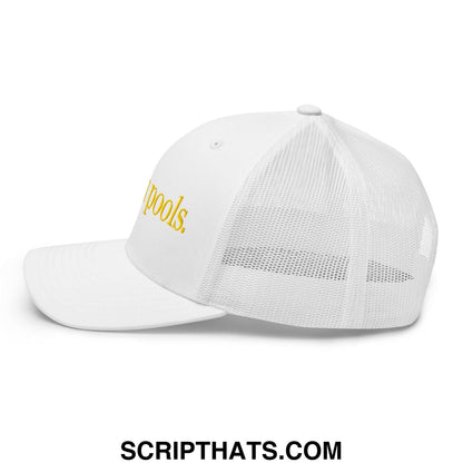 I Pee in Pools Embroidered Mesh Trucker Hat White