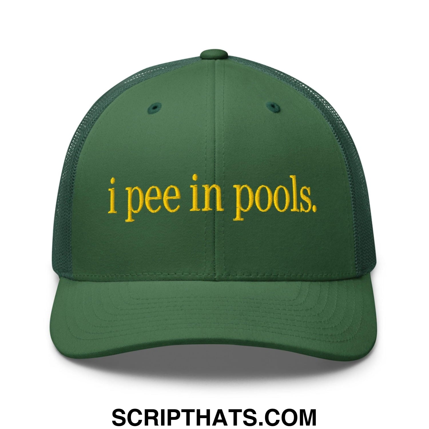 I Pee in Pools Embroidered Mesh Trucker Hat Evergreen