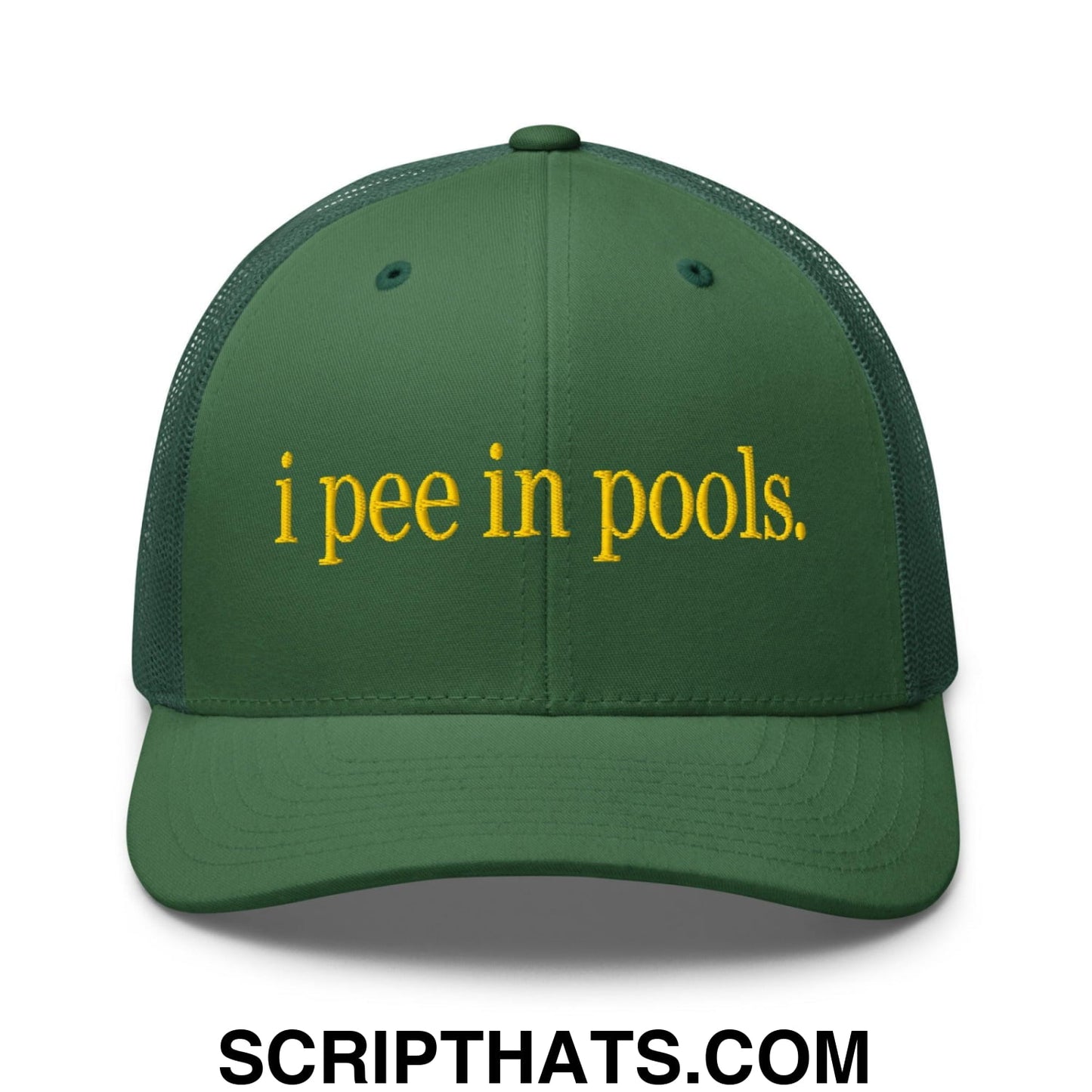 I Pee in Pools Embroidered Mesh Trucker Hat Evergreen