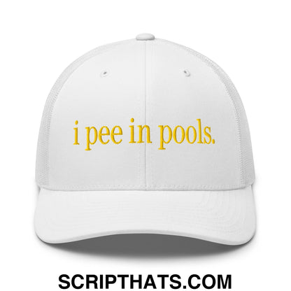 I Pee in Pools Embroidered Mesh Trucker Hat White